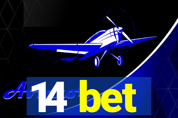 14 bet