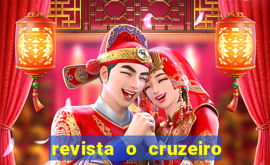 revista o cruzeiro acervo digital