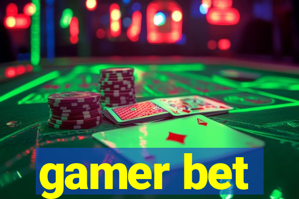 gamer bet