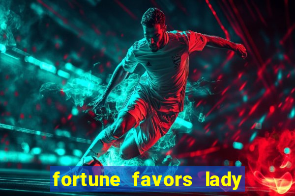 fortune favors lady nikuko dublado