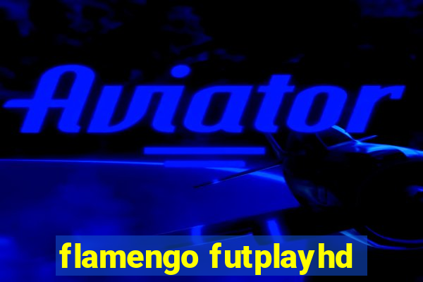 flamengo futplayhd
