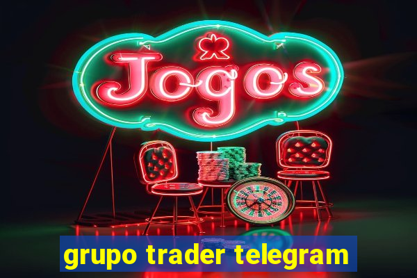 grupo trader telegram