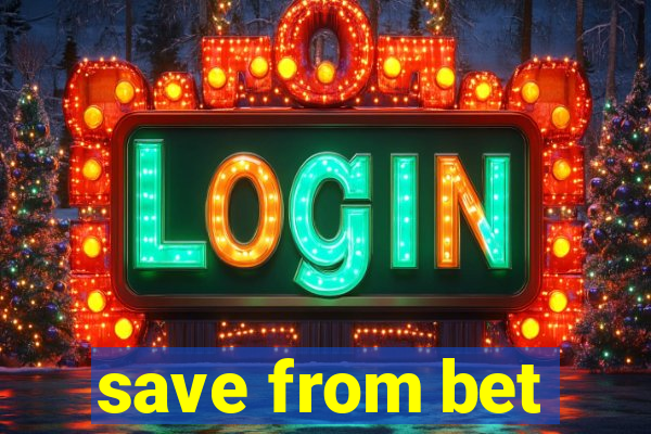 save from bet