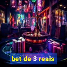 bet de 3 reais