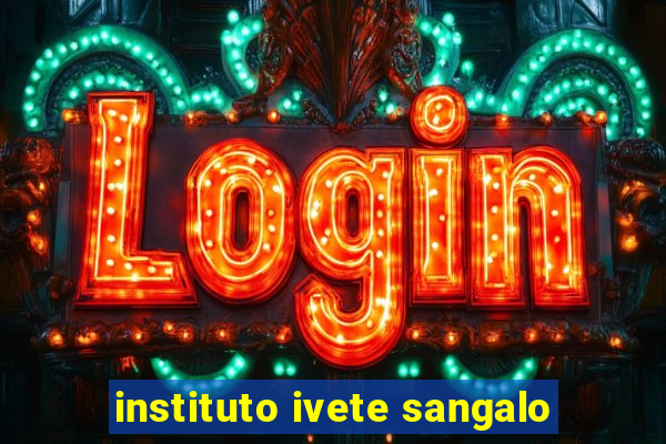 instituto ivete sangalo