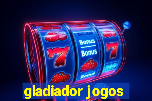 gladiador jogos