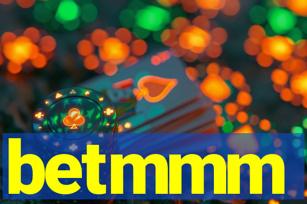 betmmm