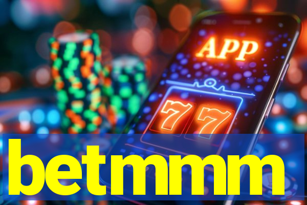 betmmm
