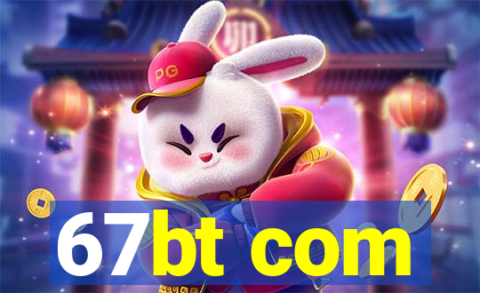67bt com
