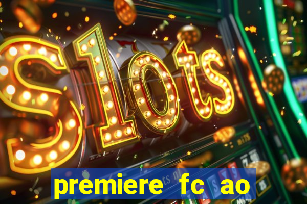 premiere fc ao vivo gratis