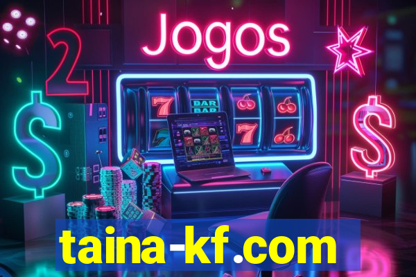 taina-kf.com