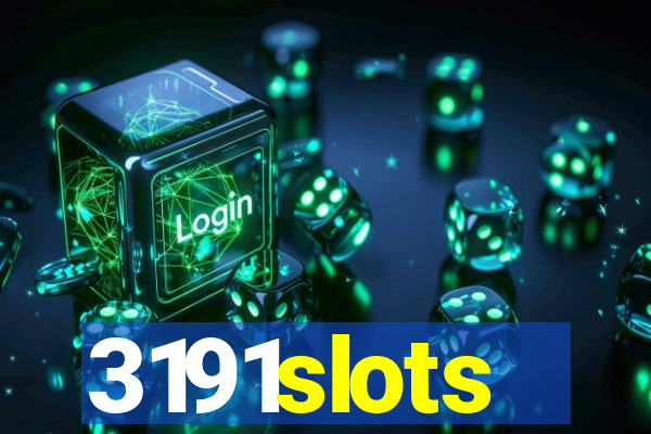 3191slots