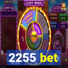 2255 bet