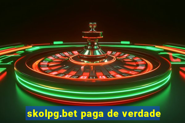 skolpg.bet paga de verdade
