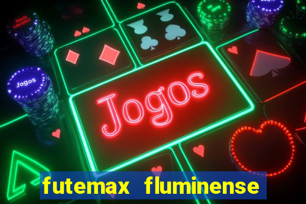 futemax fluminense e fortaleza