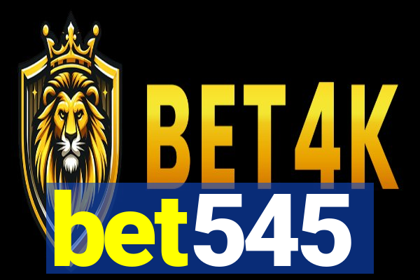 bet545