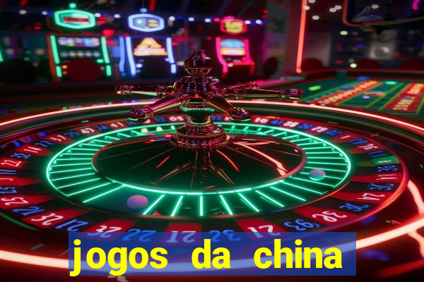 jogos da china para ganhar dinheiro