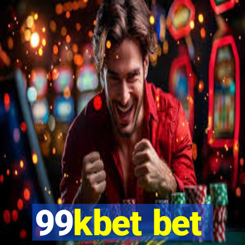 99kbet bet
