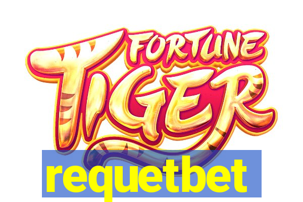 requetbet