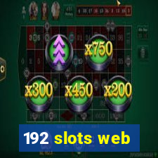 192 slots web