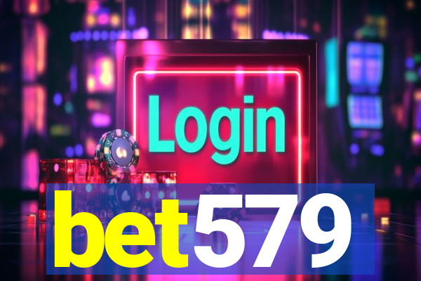bet579