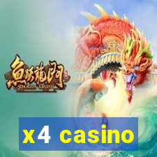 x4 casino