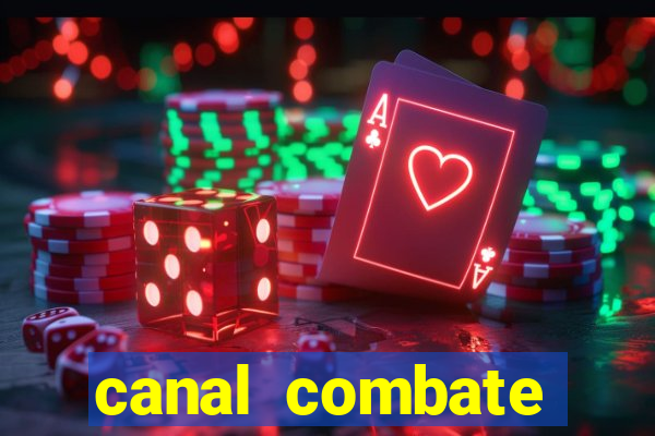 canal combate online ao vivo multicanais