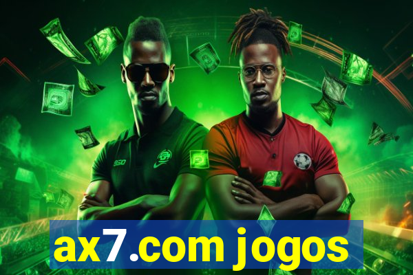 ax7.com jogos