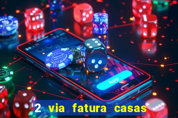 2 via fatura casas bahia bradescard