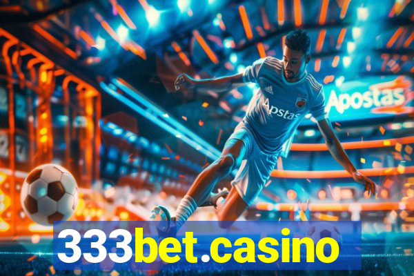 333bet.casino