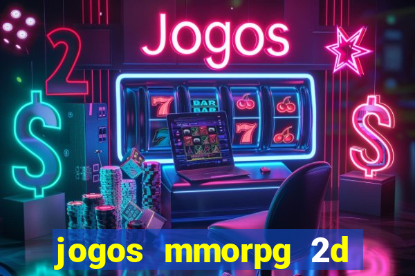 jogos mmorpg 2d para android