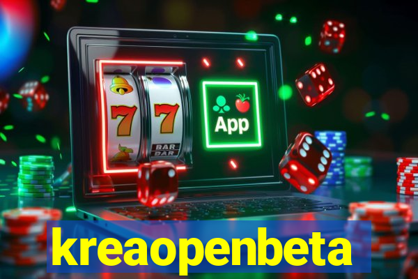 kreaopenbeta
