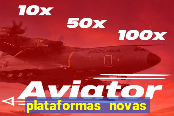 plataformas novas pagando muito