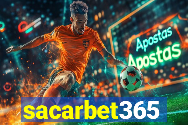 sacarbet365