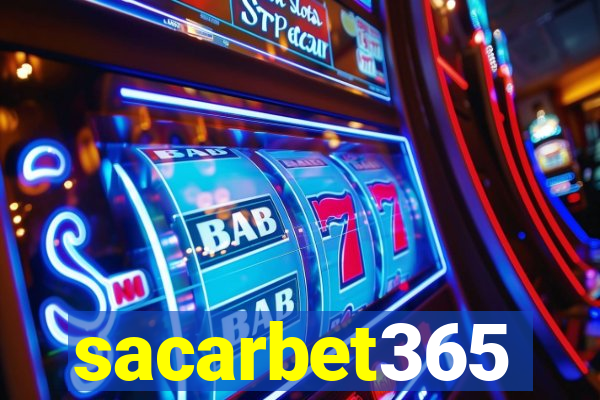 sacarbet365