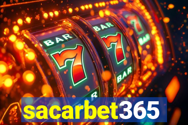 sacarbet365