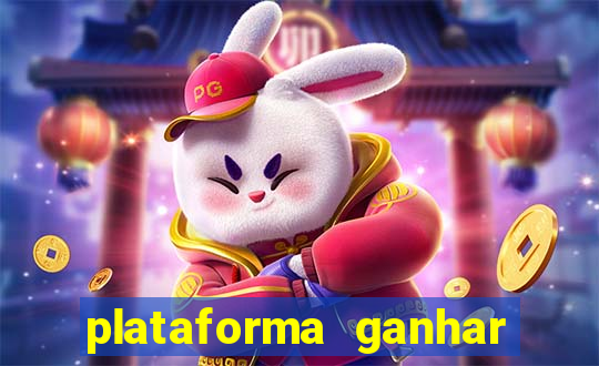 plataforma ganhar dinheiro jogando