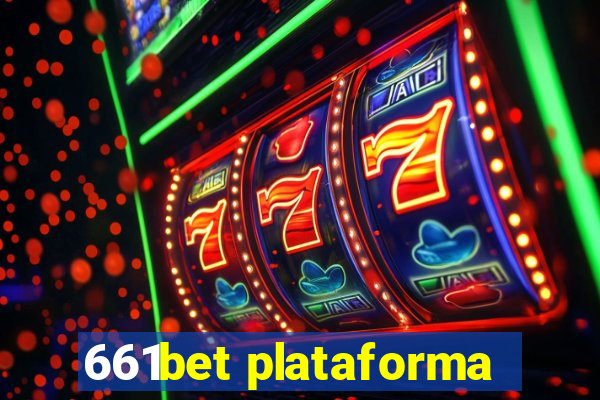 661bet plataforma