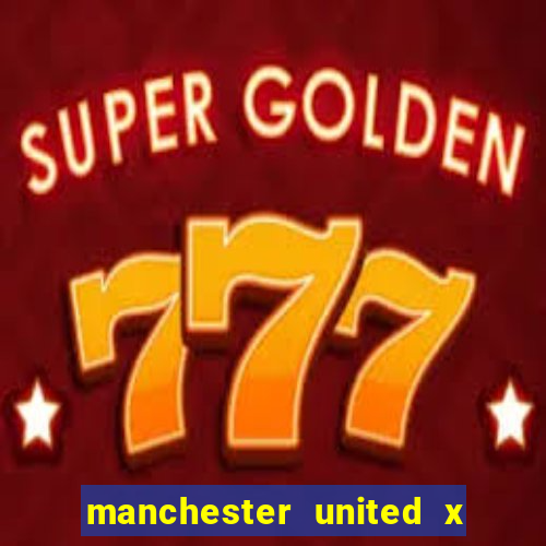 manchester united x liverpool futemax