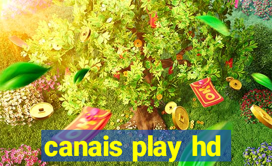 canais play hd