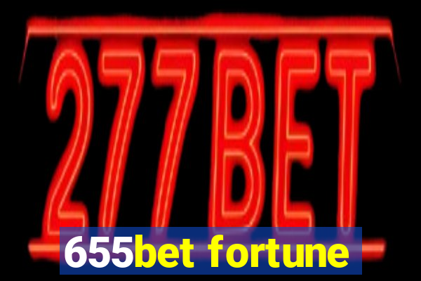 655bet fortune
