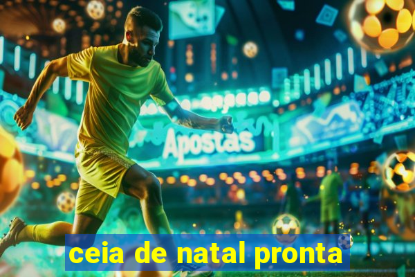 ceia de natal pronta