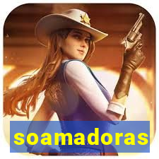 soamadoras