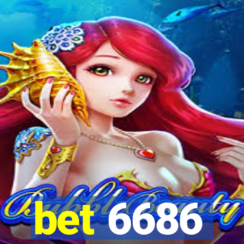 bet 6686