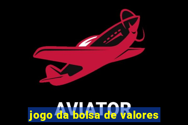 jogo da bolsa de valores