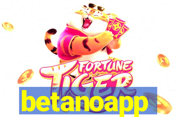betanoapp