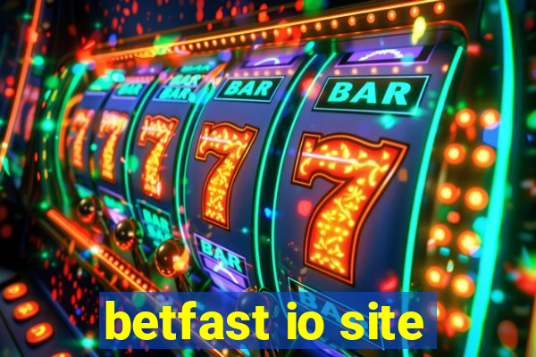 betfast io site
