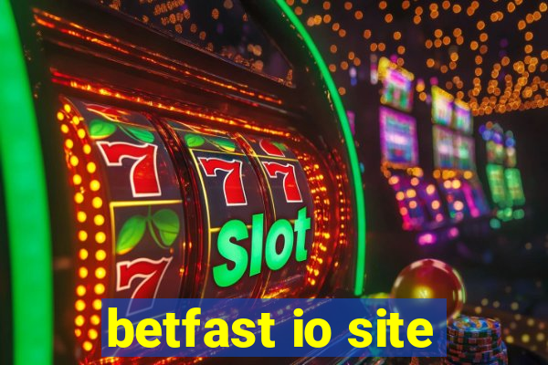 betfast io site