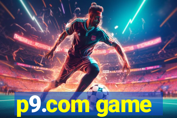 p9.com game
