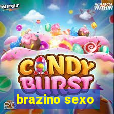 brazino sexo